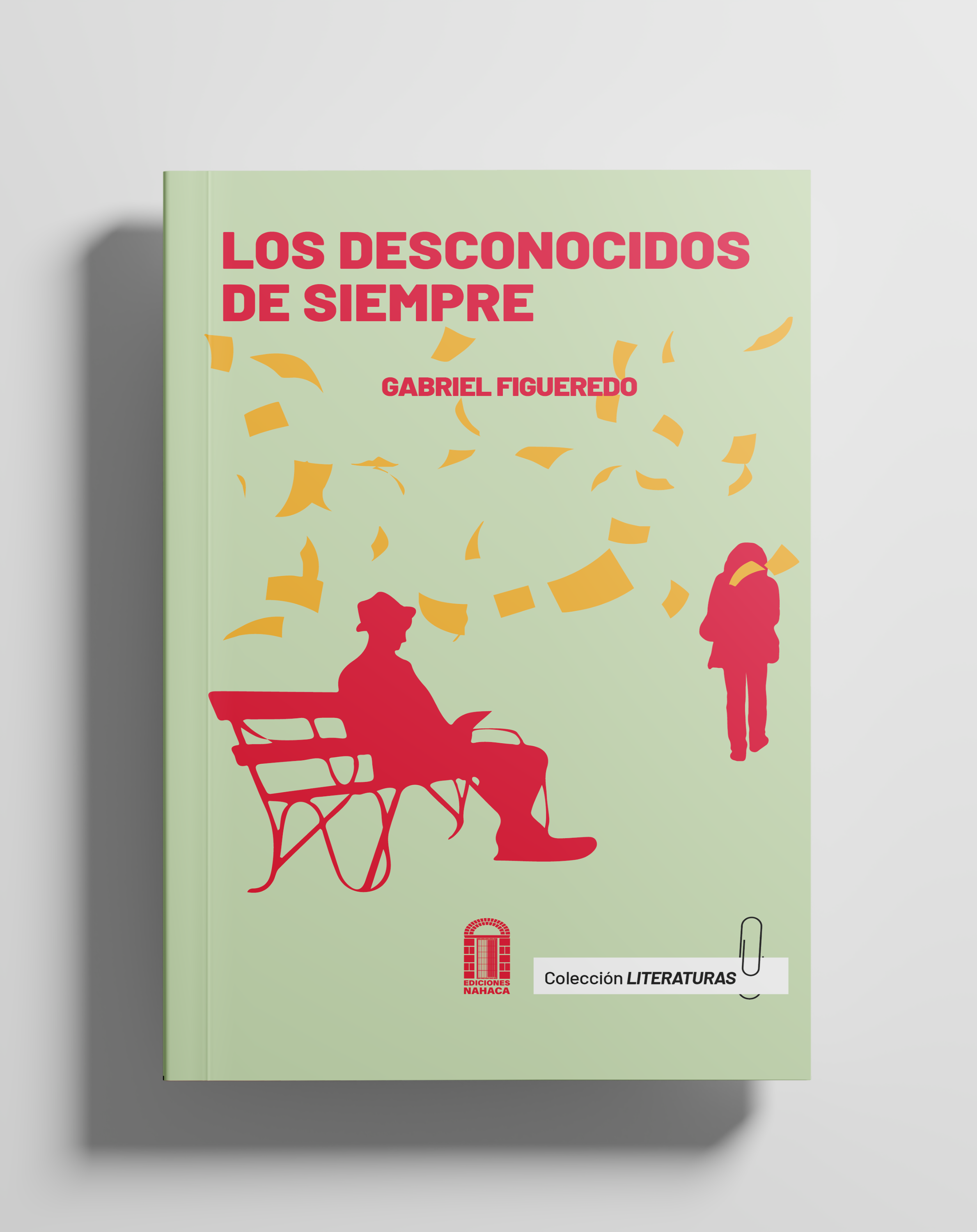 Portada de Los desconocidos de siempre