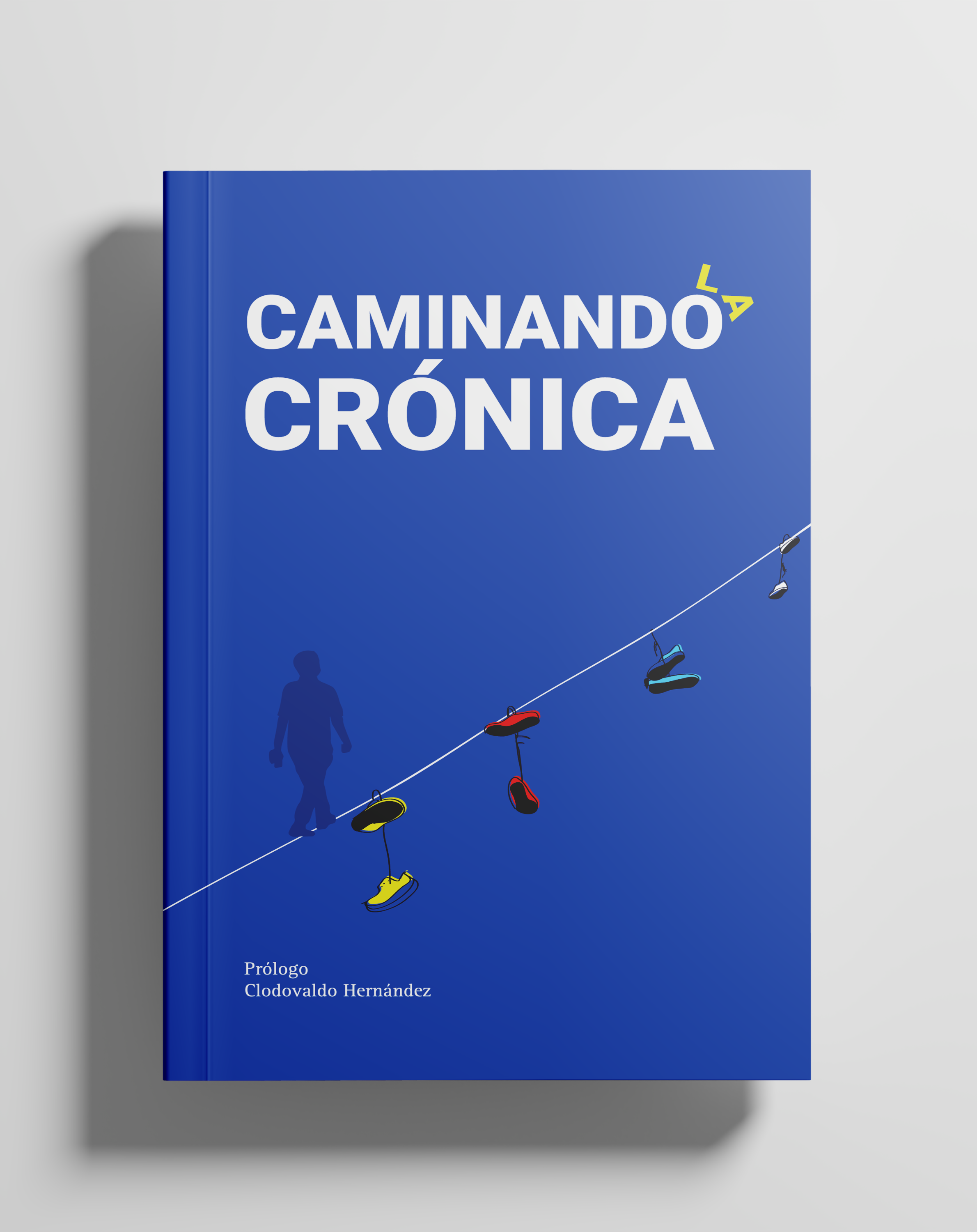 Portada de Caminando la crónica