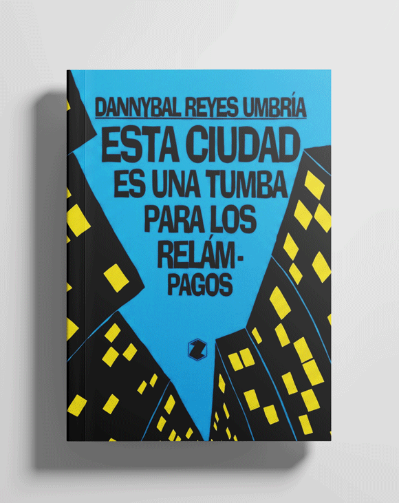 Portada de Esta ciudad es una tumba para los relámpagos
